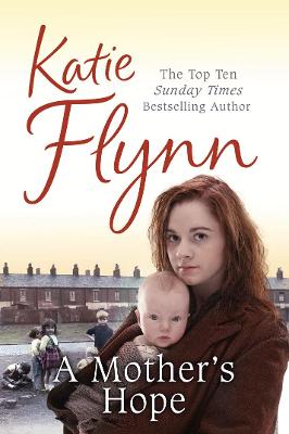 A Mother's Hope - Flynn, Katie
