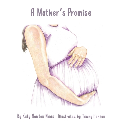 A Mother's Promise - Naas, Katy Newton