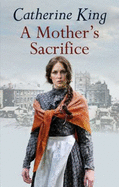 A Mother's Sacrifice