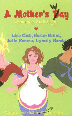 A Mother's Way - Cach, Lisa, and Grant, Susan J., and Kenner, Julie