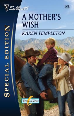A Mother's Wish - Templeton, Karen