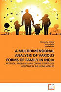 A Multidimensional Analysis of Various Forms of Family in India