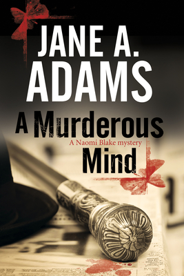 A Murderous Mind - Adams, Jane A.