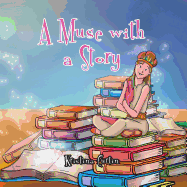 A Muse with a Story