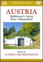 A Musical Journey: Austria - Mhlviertel/Styria/Rust/Burgenland - 