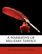 A Narrative of Military Service