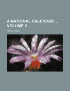 A National Calendar Volume 2