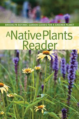 A Native Plants Reader - Dunne, Niall (Editor)