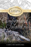 A Natural History of Cumberland Island