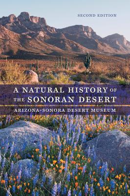 A Natural History of the Sonoran Desert - Arizona-Sonora Desert Museum, and Phillips, Steven John (Editor), and Comus, Patricia Wentworth (Editor)