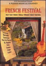 A Naxos Musical Journey: French Festival - Ravel / Faure / Chabrier / Debussy