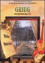 A Naxos Musical Journey: Grieg - Peer Gynt Suites 1 & 2 "Scenes of Norway" - 