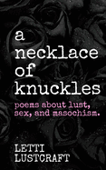 A Necklace of Knuckles
