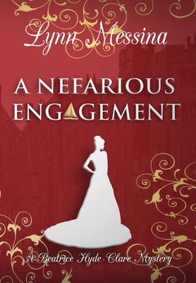 A Nefarious Engagement - Messina, Lynn