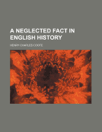 A Neglected Fact in English History
