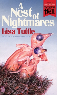 A Nest of Nightmares (Paperbacks from Hell) - Tuttle, Lisa, and Errickson, Will (Introduction by)