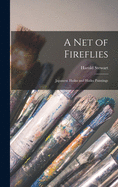 A Net of Fireflies; Japanese Haiku and Haiku Paintings