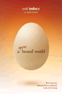 A New Brand World: Ten Principles for Achieving Brand Leadership in the Twenty-First Century - Bedbury, Scott, and Fenichell, Stephen