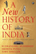 A New History of India: From Its Origins to the Twenty-First Century