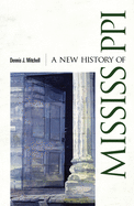 A New History of Mississippi