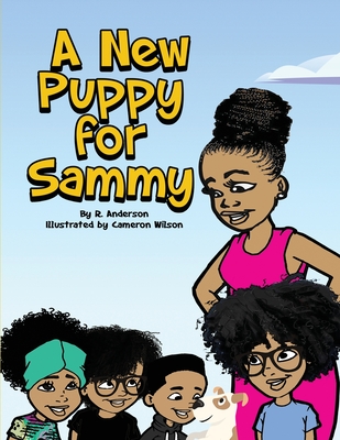 A New Puppy for Sammy - Anderson, R, and Smith, J Cerrone (Editor)