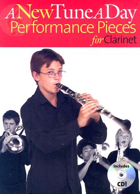 A New Tune a Day - Performance Pieces for Clarinet - Bennett, Ned