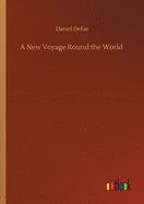 A New Voyage Round the World