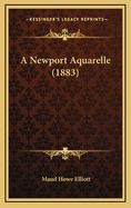 A Newport Aquarelle (1883)