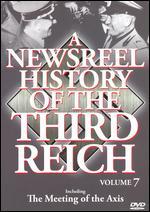 A Newsreel History of the Third Reich, Vol. 7