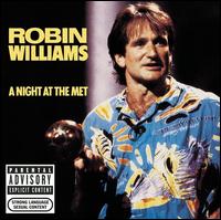 A Night at the Met - Robin Williams