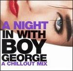 A Night In with Boy George