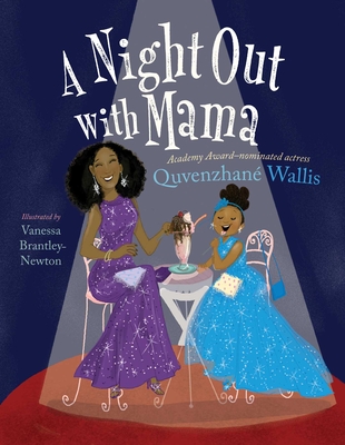 A Night Out with Mama - Wallis, Quvenzhane