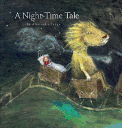 A Night-Time Tale