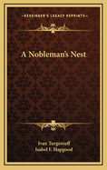 A Nobleman's Nest