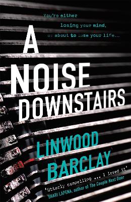 A Noise Downstairs - Barclay, Linwood