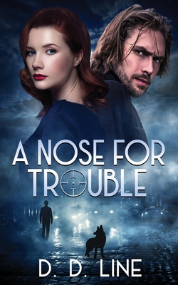 A Nose For Trouble - D.D, Line, and Cooper, Victoria (Cover design by)