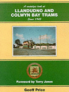 A nostalgic look at Llandudno and Colwyn Bay trams since 1945