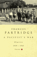 A Pacifist's War - Partridge, Frances