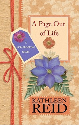 A Page Out of Life - Reid, Kathleen