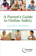 A Parent's Guide to Online Safety