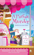 A Parfait Murder