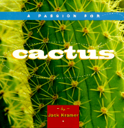 A Passion for Cactus