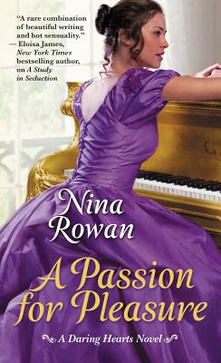 A Passion for Pleasure - Rowan, Nina