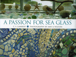 A Passion for Sea Glass
