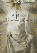 A Path Toward Love