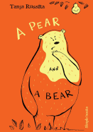 A Pear and a Bear: Sight word fun for beginner readers