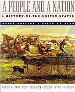 A People and a Nation Complete Brief, Fifth Edition