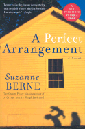 A Perfect Arrangement - Berne, Suzanne