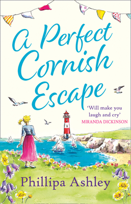 A Perfect Cornish Escape - Ashley, Phillipa