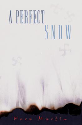 A Perfect Snow - Martin, Nora